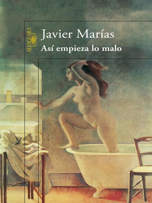 Title details for Así empieza lo malo by Javier Marías - Wait list